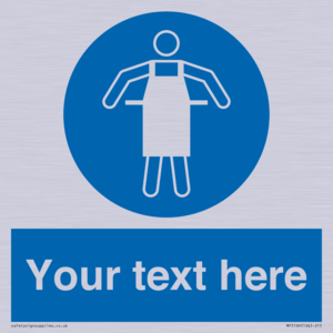 Custom Protective Apron Required Sign